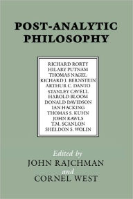 Title: Post-Analytic Philosophy / Edition 1, Author: John Rajchman