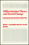 Title: Differentiation Theory: Problems and Prospects, Author: Jeffrey C. Alexander