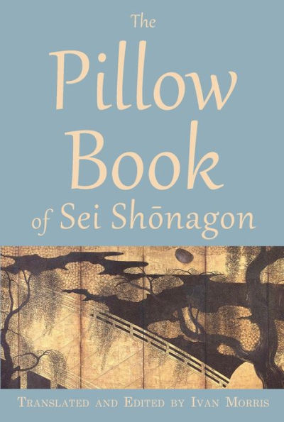 The Pillow Book of Sei Shonagon / Edition 1