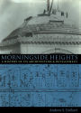 Morningside Heights: A History of Its Architecture and Development