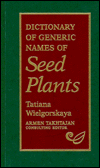 Dictionary of Generic Names of Seed Plants