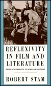 Title: Reflexivity in Film and Culture: From Don Quixote to Jean-Luc Godard / Edition 1, Author: Robert Stam