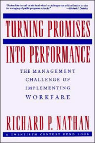 Title: Turning Promises / Edition 1, Author: Richard P. Nathan