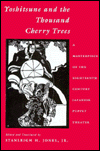 Yoshitsune and the Thousand Cherry Trees: A Masterpiece of the Eighteenth-Century Japanese Puppet Theater