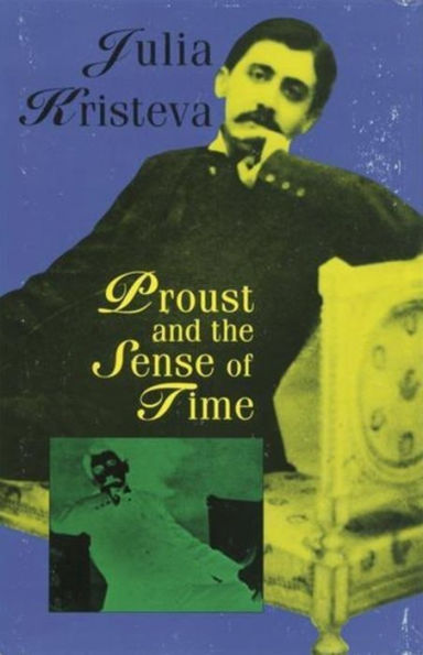 Proust and the Sense of Time