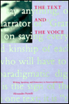 Title: The Text and the Voice: Writing, Speaking, Democracy, and American Literature, Author: Alessandro Portelli