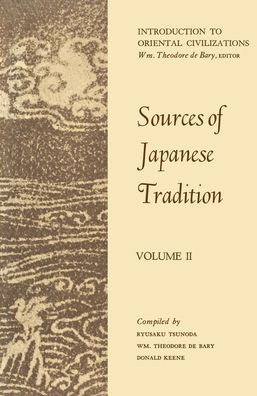 Sources of Japanese Tradition: 1600 to 2000 / Edition 1