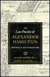 The Law Practice of Alexander Hamilton