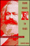 Title: From Hegel to Marx: Studies in the Intellectual Development of Karl Marx / Edition 1, Author: Sidney Hook