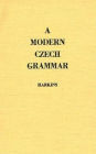 A Modern Czech Grammar
