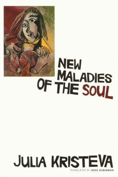 New Maladies of the Soul / Edition 1