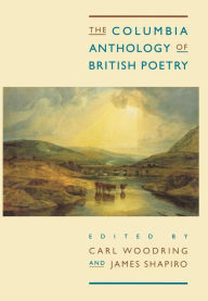 Title: The Columbia Anthology of British Poetry, Author: Carl R. Woodring