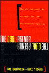 Title: The Dual Agenda: Race and Social Welfare Policies of Civil Rights Organizations, Author: Dona Cooper Hamilton