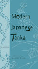 Modern Japanese Tanka: An Anthology / Edition 1