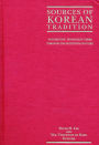 Sources of Korean Tradition: From the Sixteenth to the Twentieth Centuries