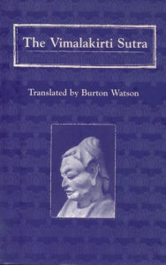 Title: The Vimalakirti Sutra / Edition 1, Author: Burton Watson