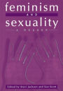 Feminism and Sexuality: A Reader / Edition 1