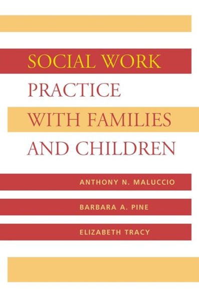 Social Work Practice with Families and Children / Edition 1
