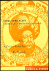Title: Three Turk Plays from Early Modern England: Selimus, Emperor of the Turks; A Christian Turned Turk; and The Renegado / Edition 1, Author: Daniel Vitkus