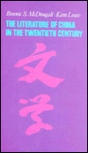 Title: The Literature of China in the Twentieth Century, Author: Bonnie McDougall