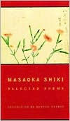 Title: Masaoka Shiki: Selected Poems, Author: Masaoka Shiki