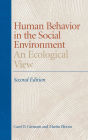 Human Behavior in the Social Environment: An Ecological View