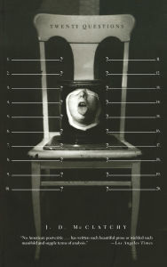 Title: Twenty Questions, Author: J. D. McClatchy