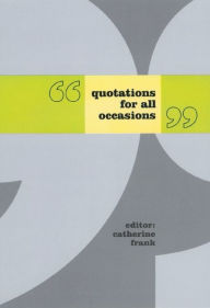 Title: Quotations for All Occasions / Edition 2000, Author: Catherine Frank