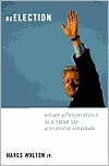 Title: Reelection: William Jefferson Clinton as a Native-Son Presidential Candidate, Author: Hanes Walton  Jr.