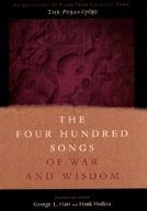 Title: The Four Hundred Songs of War and Wisdom: An Anthology of Poems from Classical Tamil, the Purananuru, Author: George Hart