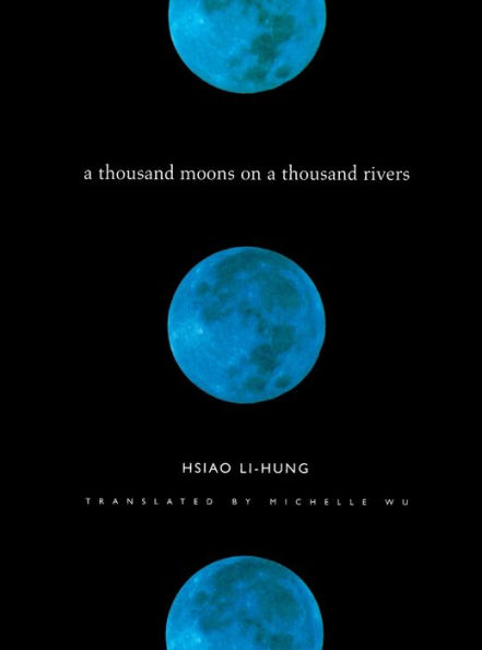 a Thousand Moons on Rivers