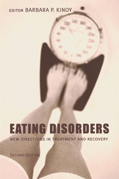 Eating Disorders: New Directions in Treatment and Recovery / Edition 2