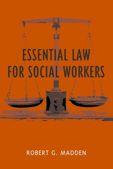 Essential Law for Social Workers / Edition 1