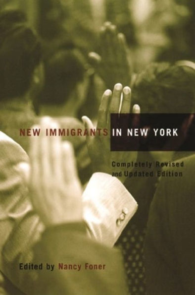 New Immigrants in New York / Edition 2