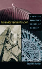 From Abyssinian to Zion: A Guide to Manhattan's Houses of Worship