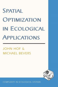 Title: Spatial Optimization in Ecological Applications, Author: John Hof