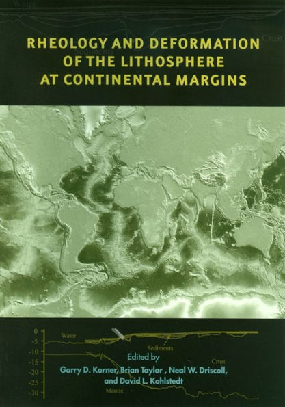 Rheology and Deformation of the Lithosphere at Continental Margins