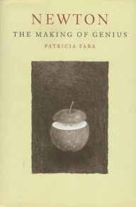 Title: Newton: The Making of Genius, Author: Patricia Fara