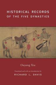 Title: Historical Records of the Five Dynasties, Author: Xiu Ouyang