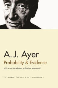 Title: Probability and Evidence, Author: A. J. Ayer