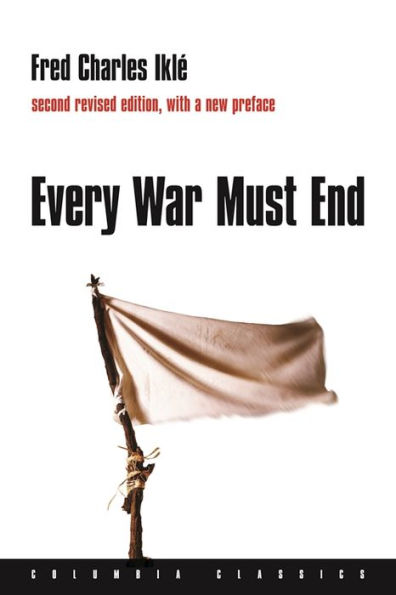 Every War Must End / Edition 2