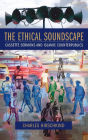 The Ethical Soundscape: Cassette Sermons and Islamic Counterpublics