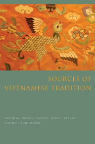 Title: Sources of Vietnamese Tradition, Author: George Dutton