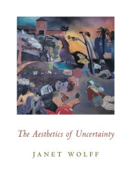 The Aesthetics of Uncertainty