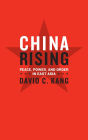 China Rising: Peace, Power, and Order in East Asia