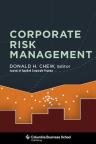 Title: Corporate Risk Management, Author: Donald Chew