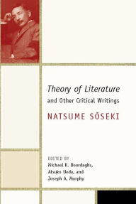 Title: Theory of Literature and Other Critical Writings, Author: Natsume Soseki