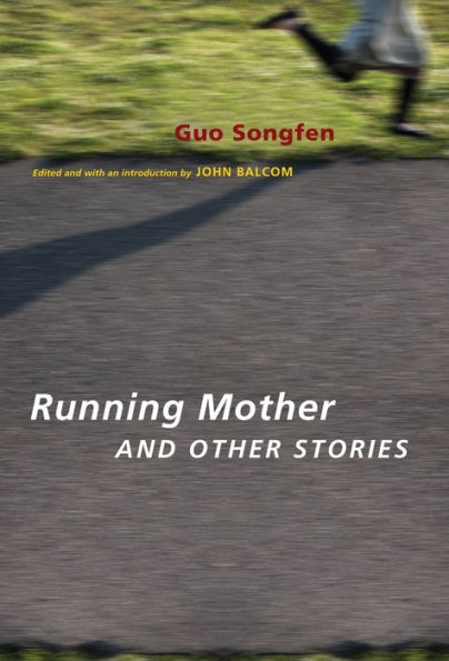 Running Mother and Other Stories