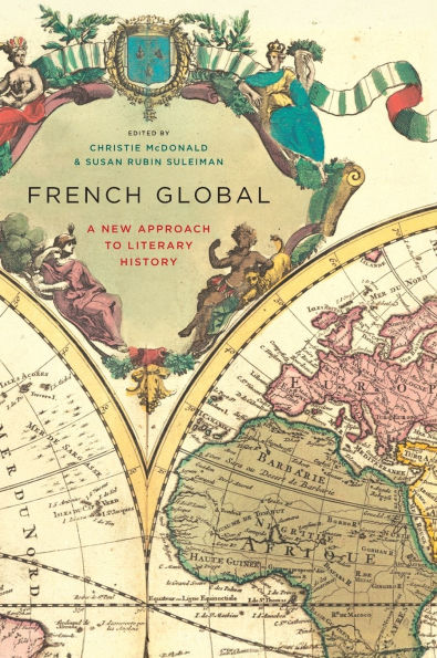 French Global: A New Approach to Literary History