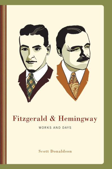 Fitzgerald and Hemingway: Works Days